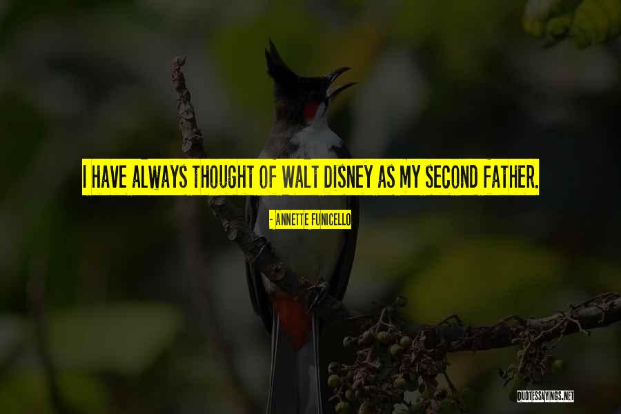 Disney Dad Quotes By Annette Funicello Disney Dad Quotes By Annette Funicello