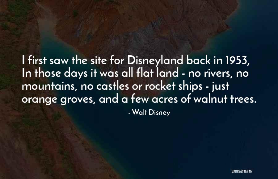 Disney Disneyland Quotes By Walt Disney Disney Disneyland Quotes By Walt Disney
