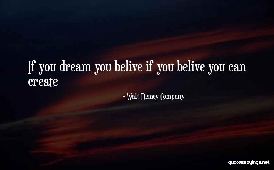 Disney Dream Quotes By Walt Disney Company Disney Dream Quotes By Walt Disney Company