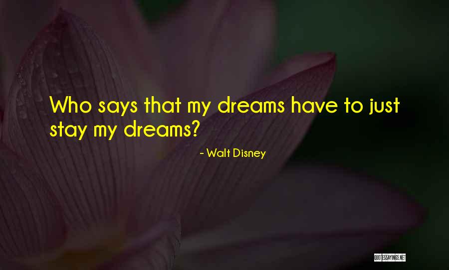 Disney Dreams Quotes By Walt Disney Disney Dreams Quotes By Walt Disney