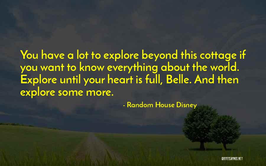 Disney Exploring Quotes By Random House Disney Disney Exploring Quotes By Random House Disney