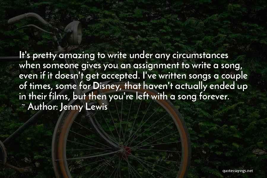 Disney Films Quotes By Jenny Lewis