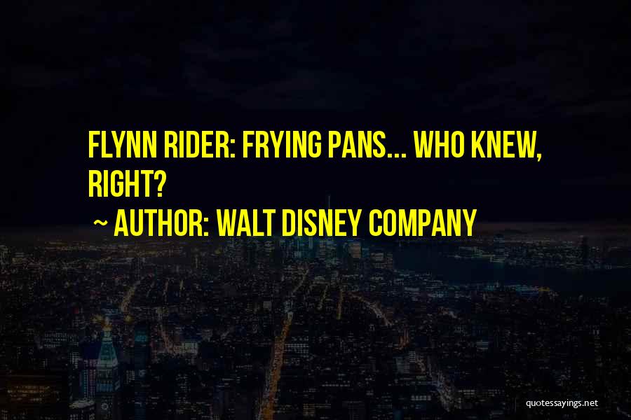 Disney Flynn Rider Quotes By Walt Disney Company