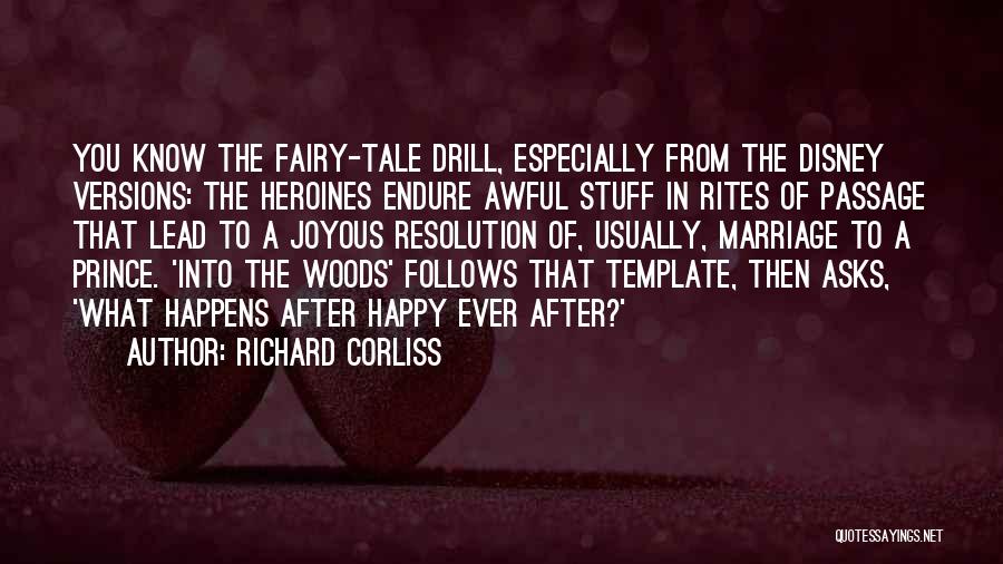 Disney Heroines Quotes By Richard Corliss