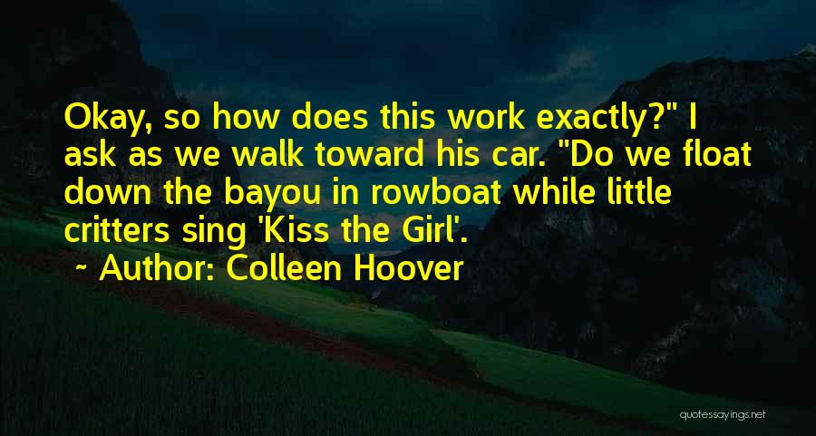 Disney Love Quotes By Colleen Hoover