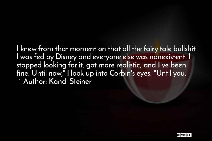 Disney Love Quotes By Kandi Steiner