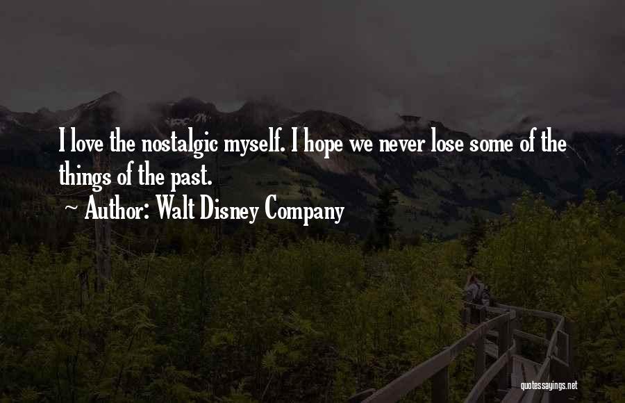 Disney Love Quotes By Walt Disney Company
