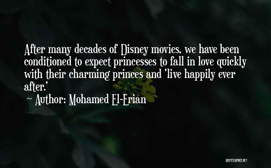 Disney Movies Love Quotes By Mohamed El-Erian