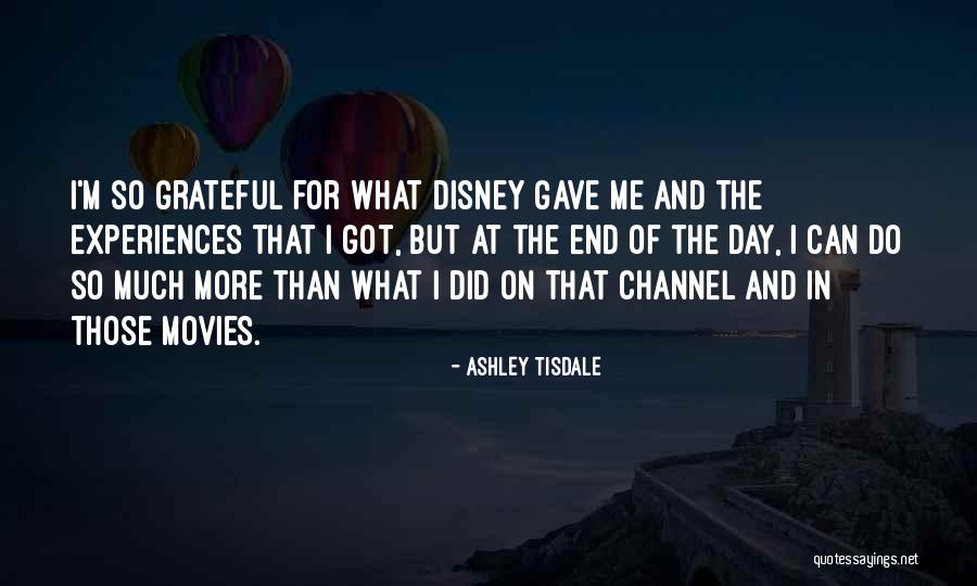 Disney Movies Quotes By Ashley Tisdale