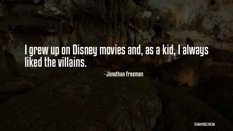 Disney Movies Quotes By Jonathan Freeman