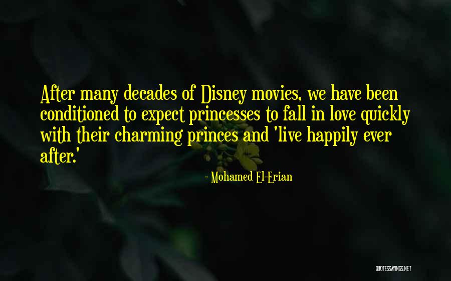 Disney Movies Quotes By Mohamed El-Erian