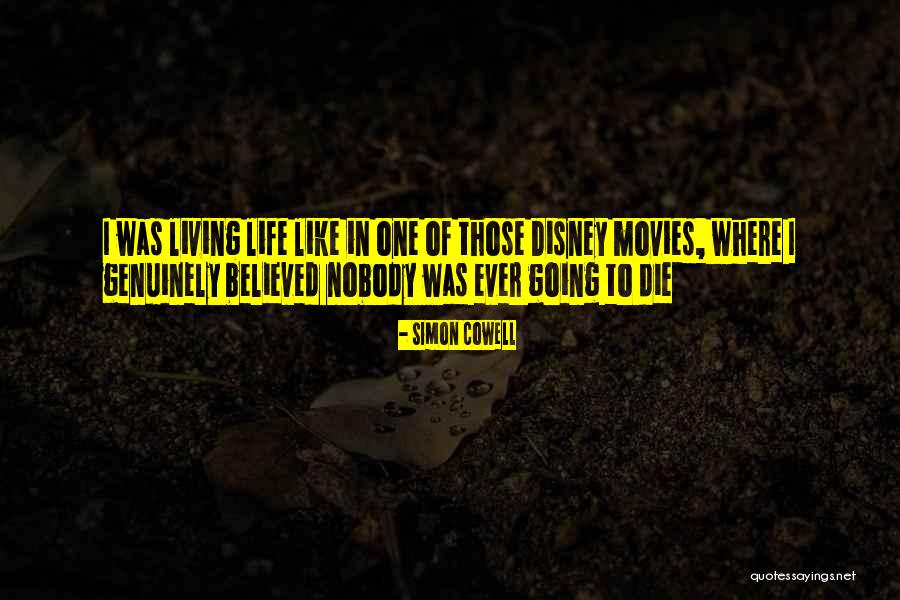 Disney Movies Quotes By Simon Cowell