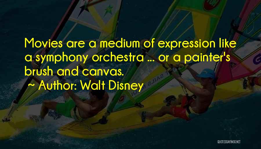 Disney Movies Quotes By Walt Disney
