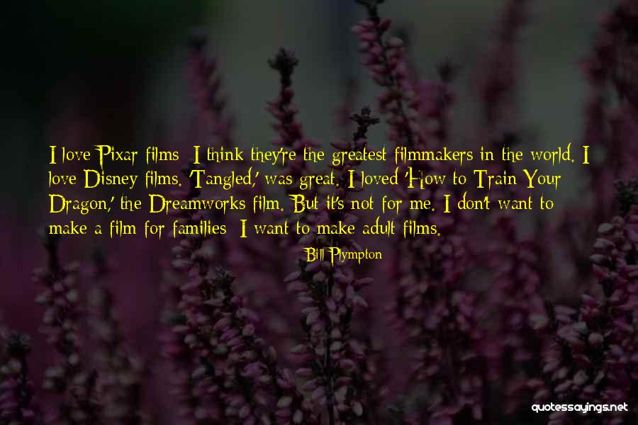 Disney Pixar Love Quotes By Bill Plympton