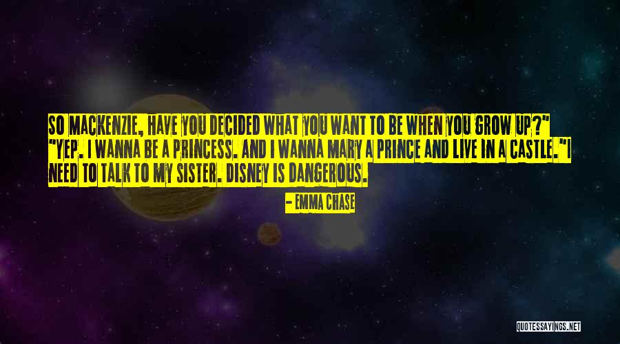 Disney Princess And Prince Quotes By Emma Chase