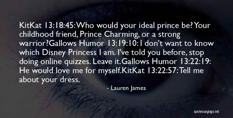 Disney Princess And Prince Quotes By Lauren James