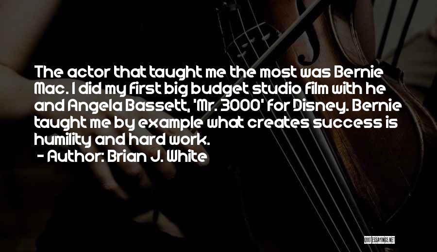 Disney Taught Me Quotes By Brian J. White