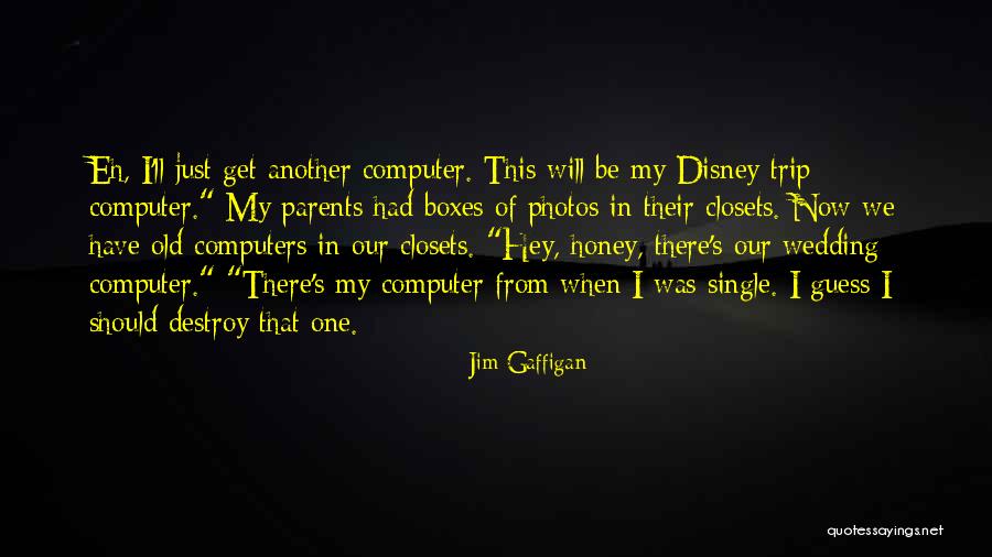 Disney Trip Quotes By Jim Gaffigan Disney Trip Quotes By Jim Gaffigan