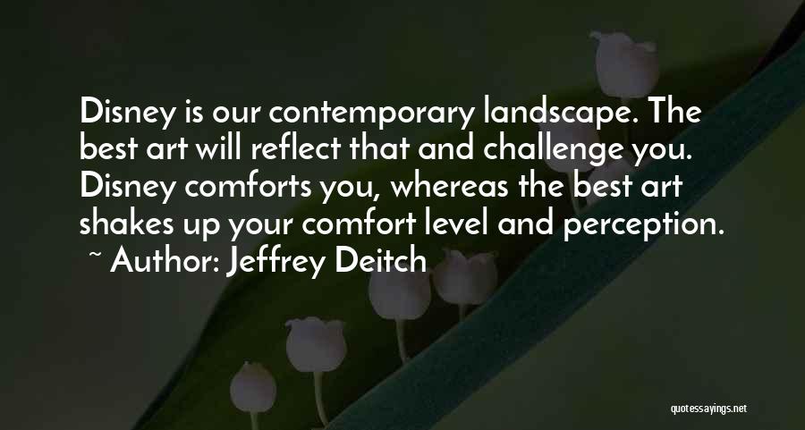 Disney Up Quotes By Jeffrey Deitch