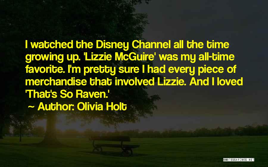 Disney Up Quotes By Olivia Holt