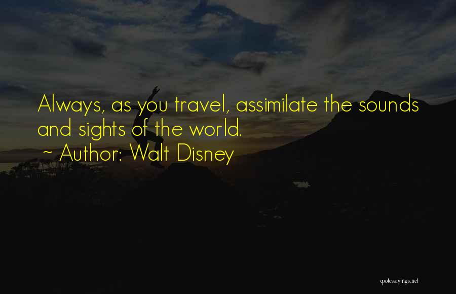 Disney Up Travel Quotes By Walt Disney