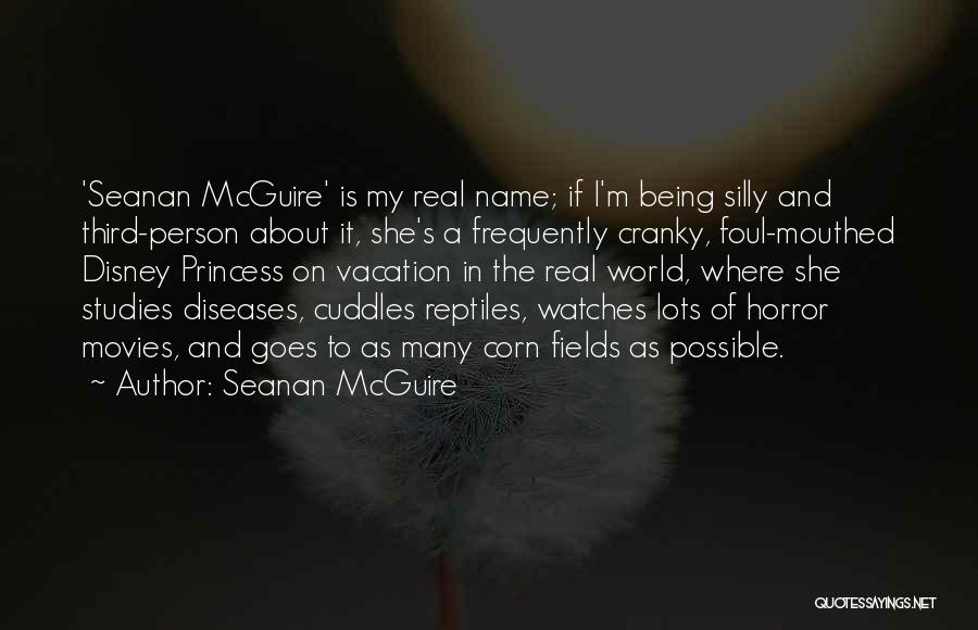 Disney World Princess Quotes By Seanan McGuire