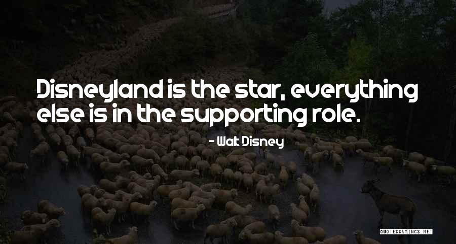 Disneyland By Walt Disney Quotes By Walt Disney