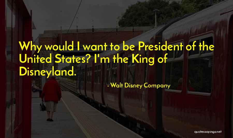 Disneyland By Walt Disney Quotes By Walt Disney Company