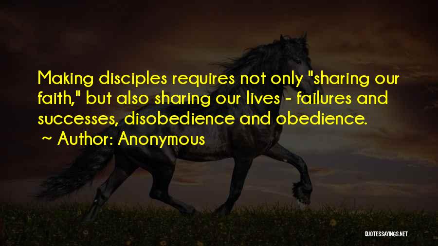 Disobedience Quotes By Anonymous