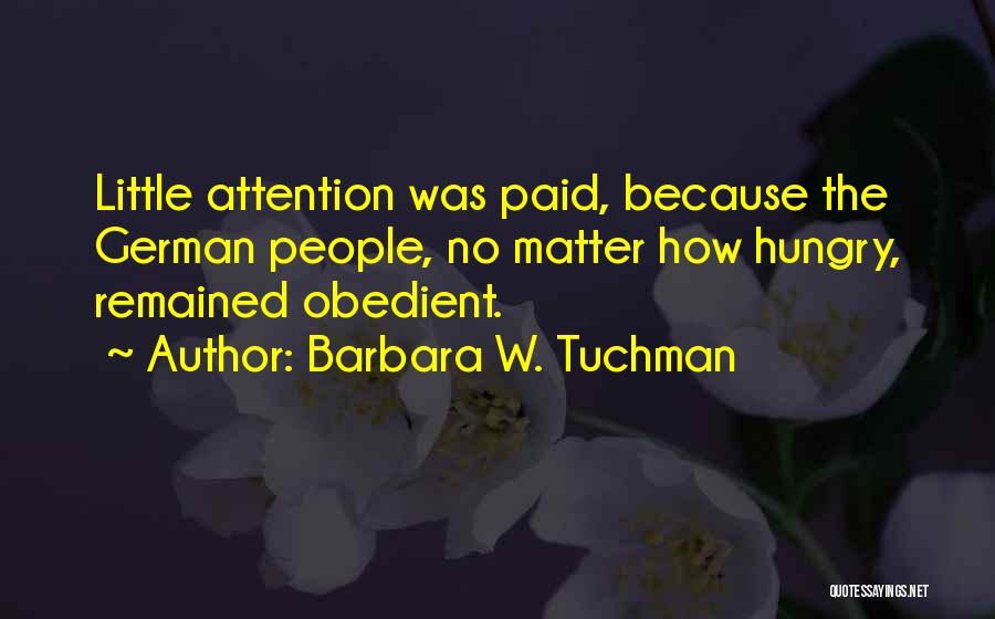 Disobedience Quotes By Barbara W. Tuchman