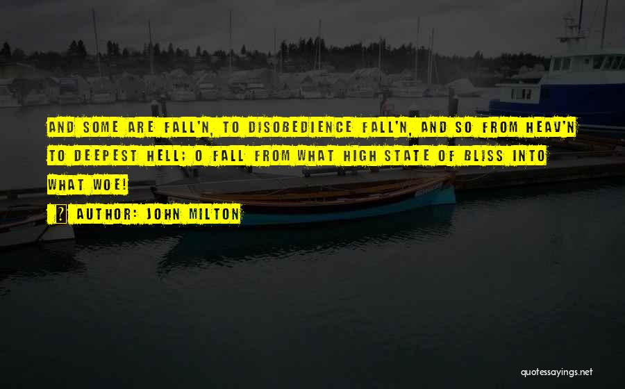 Disobedience Quotes By John Milton