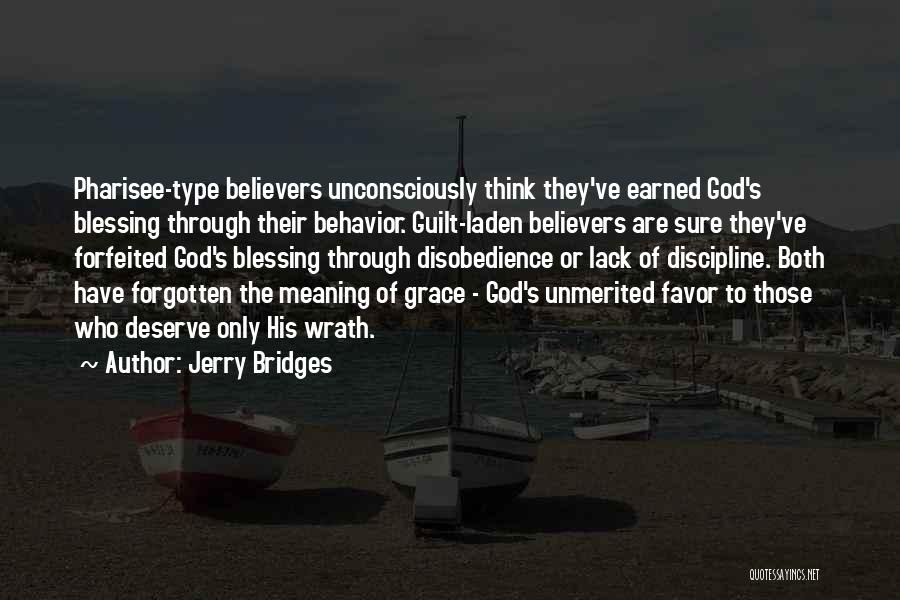 Disobedience To God Quotes By Jerry Bridges