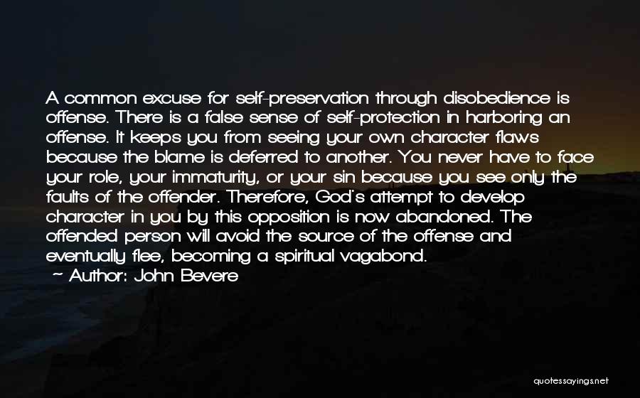Disobedience To God Quotes By John Bevere