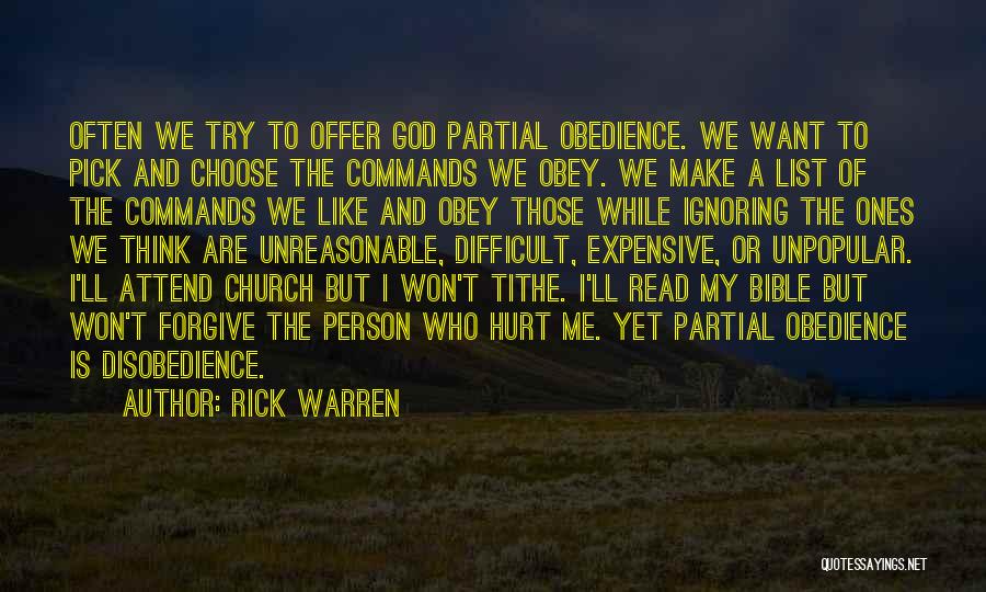 Disobedience To God Quotes By Rick Warren