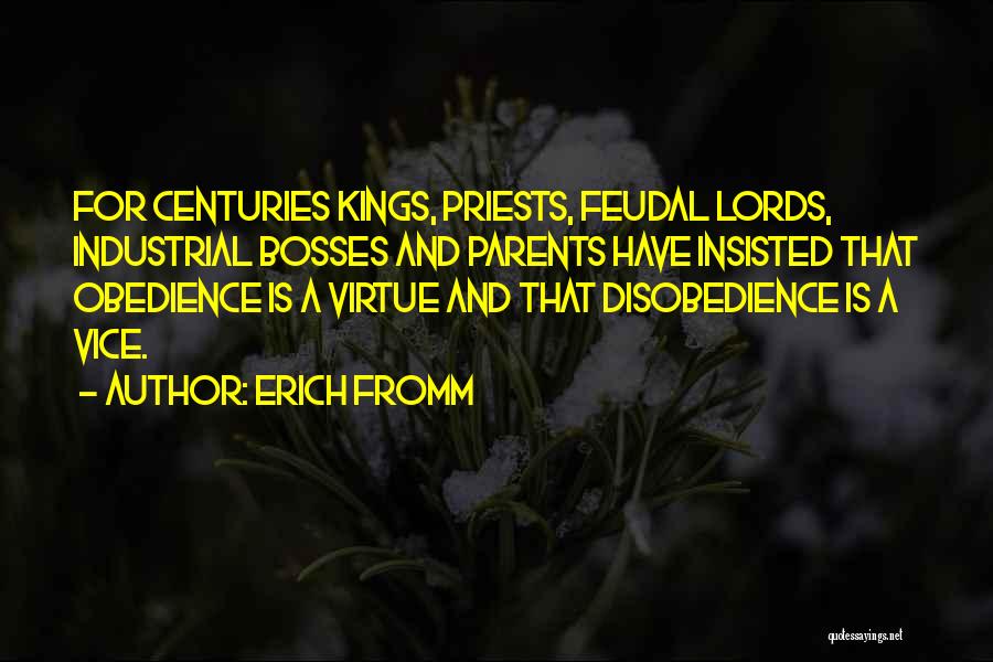 Disobedience To Parents Quotes By Erich Fromm