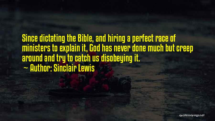 Disobeying God Quotes By Sinclair Lewis