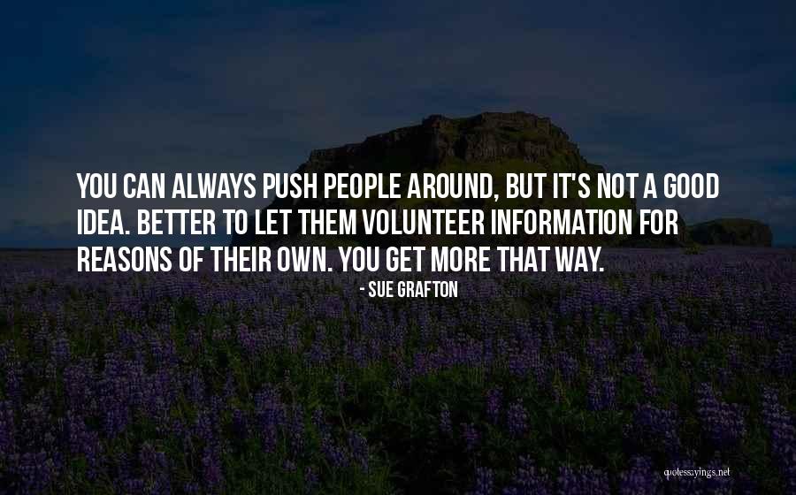Disolver Piedras Quotes By Sue Grafton Disolver Piedras Quotes By Sue Grafton