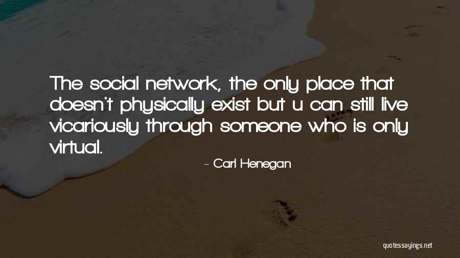 Disonesto In Inglese Quotes By Carl Henegan Disonesto In Inglese Quotes By Carl Henegan