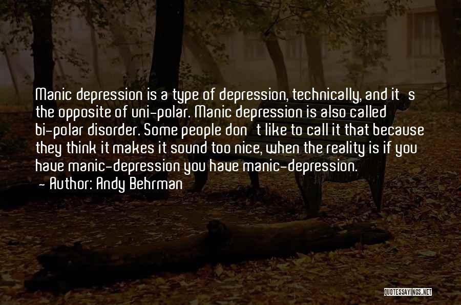 Disorder Quotes By Andy Behrman