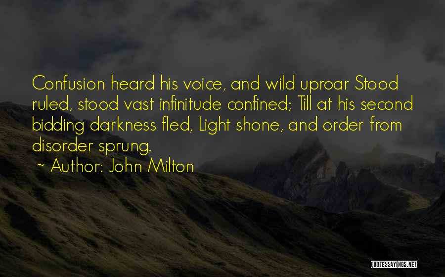 Disorder Quotes By John Milton
