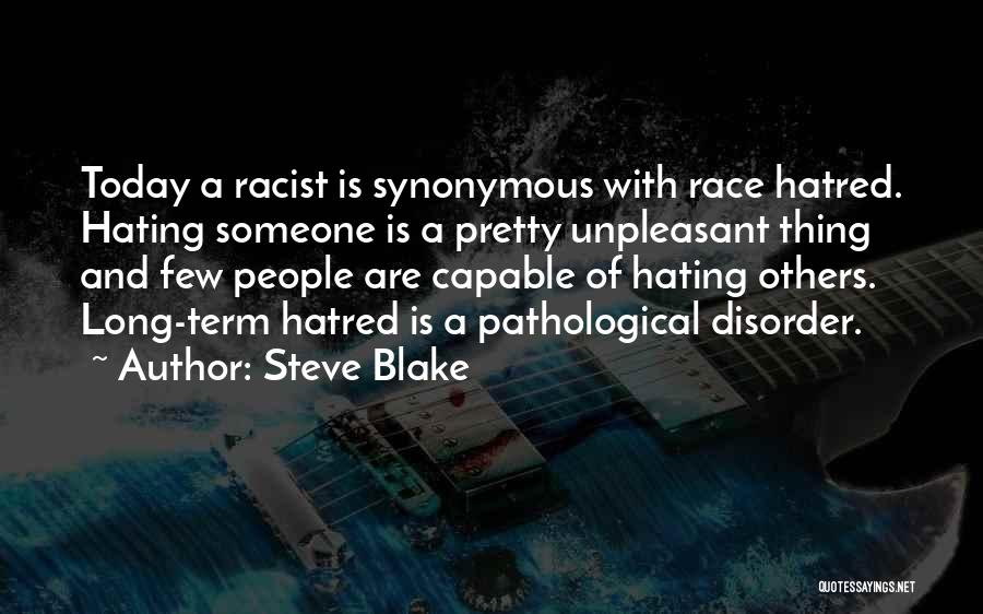 Disorder Quotes By Steve Blake