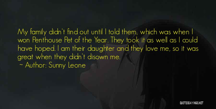 Disown You Quotes By Sunny Leone