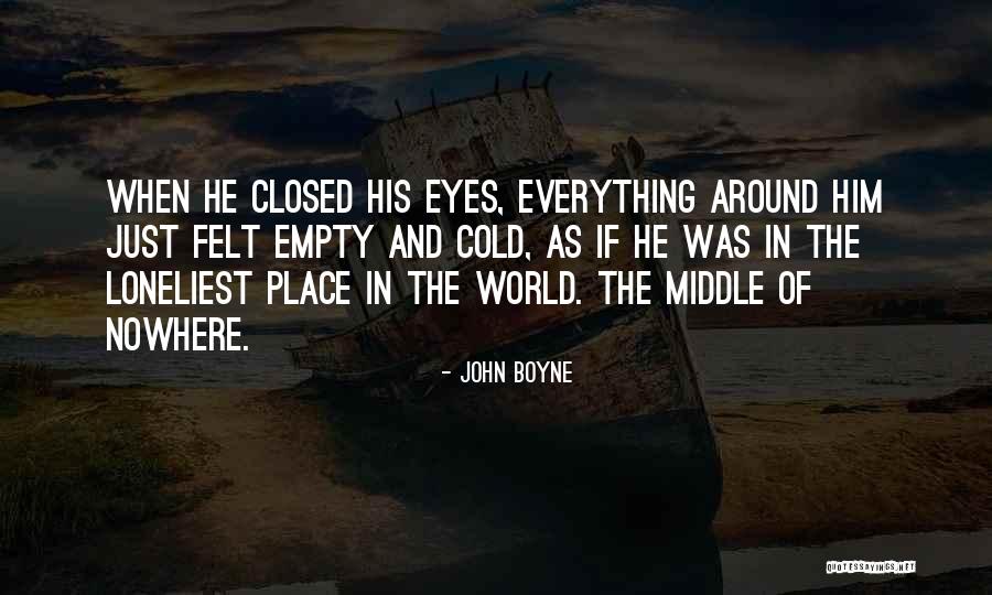Disowned Children Quotes By John Boyne Disowned Children Quotes By John Boyne