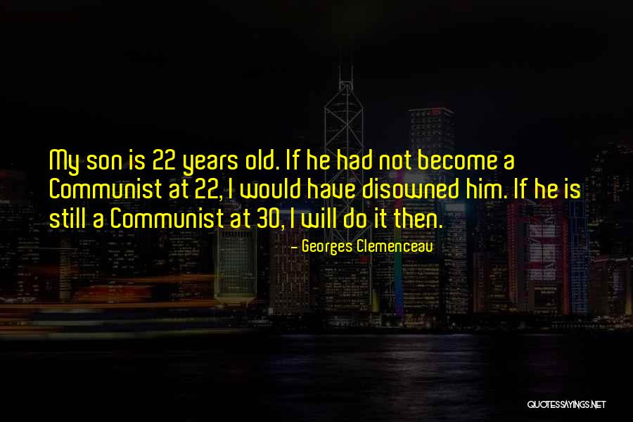 Disowned Quotes By Georges Clemenceau Disowned Quotes By Georges Clemenceau