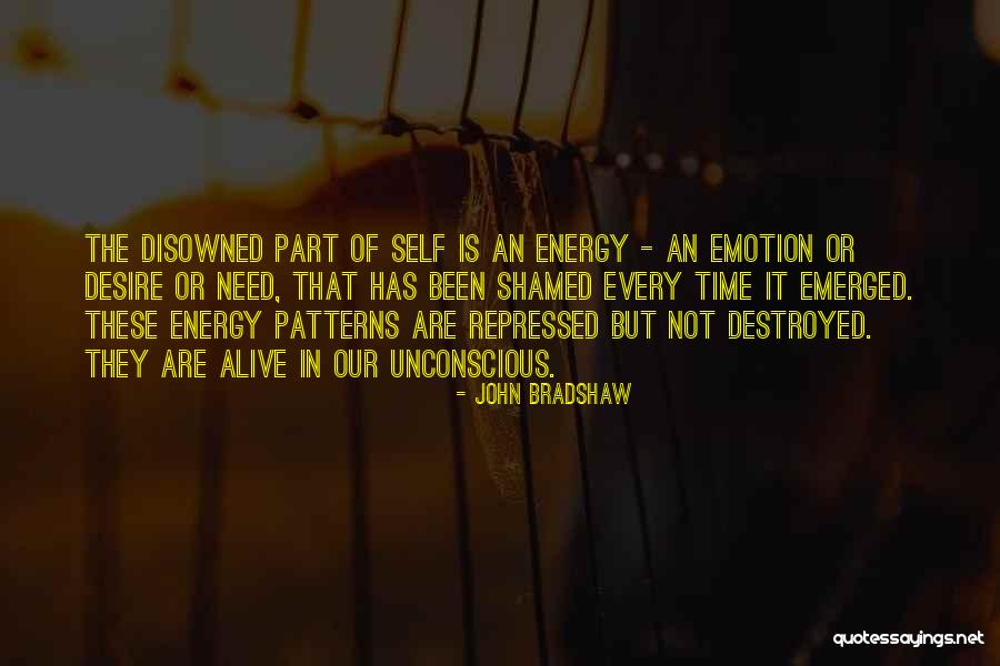 Disowned Quotes By John Bradshaw Disowned Quotes By John Bradshaw