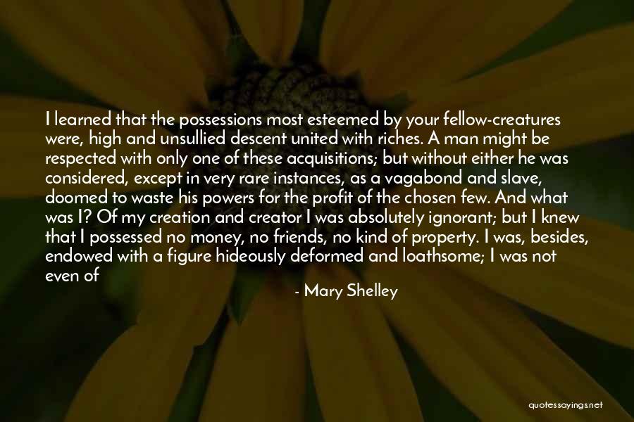 Disowned Quotes By Mary Shelley Disowned Quotes By Mary Shelley