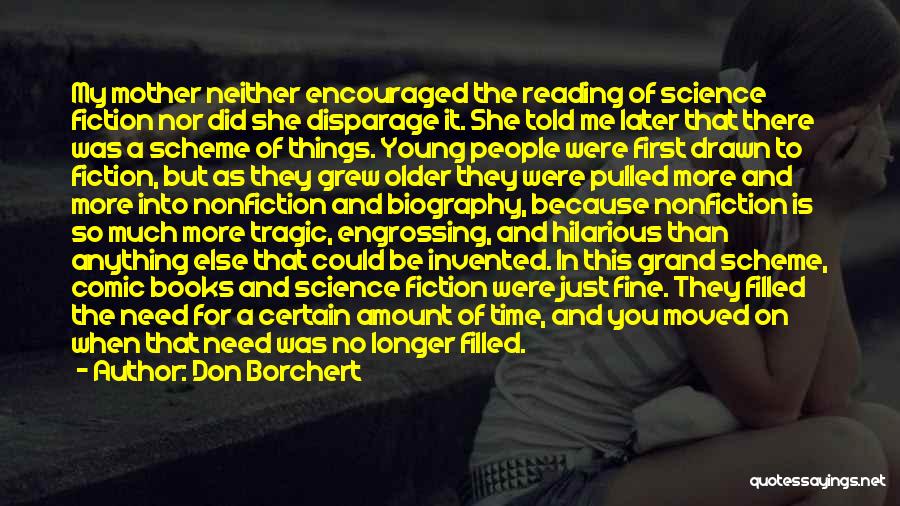 Disparage Quotes By Don Borchert