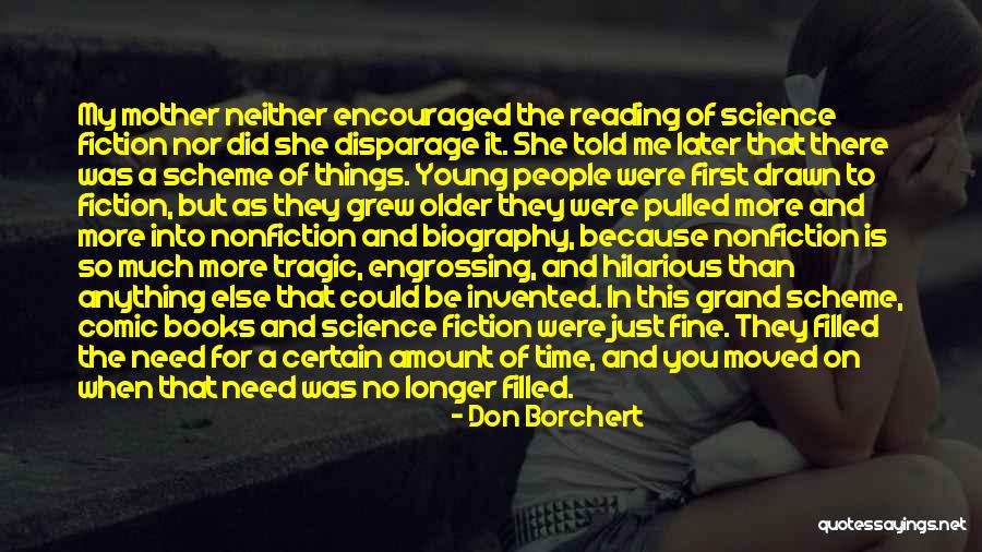 Disparage Quotes By Don Borchert Disparage Quotes By Don Borchert