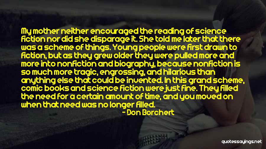 Disparage Quotes By Don Borchert