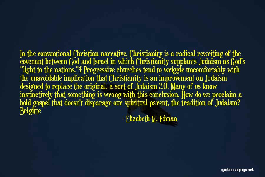 Disparage Quotes By Elizabeth M. Edman Disparage Quotes By Elizabeth M. Edman